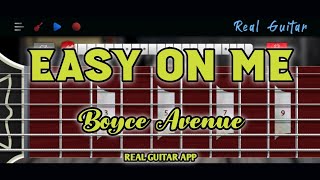 Easy On Me  Boyce Avenue  Real Guitar App Cover [upl. by Connel113]