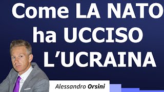 Come la NATO ha ucciso lUcraina [upl. by Einehpets]