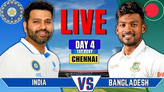 India vs Bangladesh 1st Test Day 4  IND vs BAN Live  IND vs BAN Live Score amp Commentary [upl. by Olra]