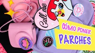 ♡ DIY ♡  TUTORIAL CÓMO PONER PARCHES [upl. by Cannell11]