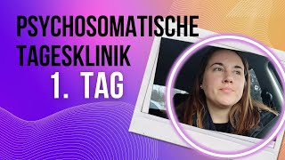 Psychosomatische Tagesklinik VLOG Tag 1 [upl. by Cahra734]