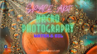 Space Art macro photography using water and oil [upl. by Darsie]