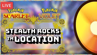 STEALTH ROCKS TM Location  Pokemon Scarlet amp Pokemon Violet [upl. by Cosette]