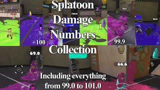 Splatoon 3 Damage Numbers Collection every decimal between 990 to 1010 and more [upl. by Charlean]