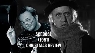 SCROOGE 1951 Christmas Review [upl. by Caty]