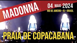 Madonna na Praia de Copacabana 04052024 • The Celebration Tour in Rio • Four Decades • Brazil [upl. by Ploch581]