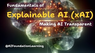 Explainable AI  Making Artificial Intelligence Transparent and Trustworthy [upl. by Gunar]