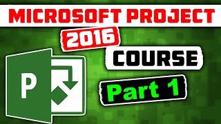 Microsoft Project 2016 Course for Project Management  Learn MS Project 2016 Tutorial  Part 1 [upl. by Rodnas]