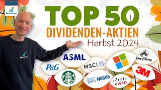 Top 50 Dividenden Aktien im Herbst 2024 [upl. by Primo935]