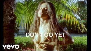 Camila Cabello  Dont Go Yet Official Lyric Video [upl. by Karla889]