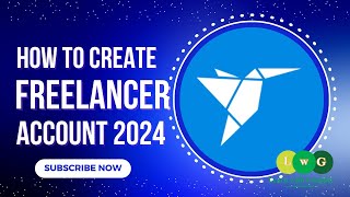 How to create Freelancer Account 2024 [upl. by Assennev]