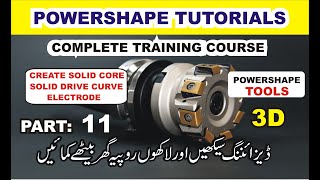 Powershape Tutorial  Delcam Powershape 2015  Solid Tool Design  Part 11 [upl. by Hnamik611]