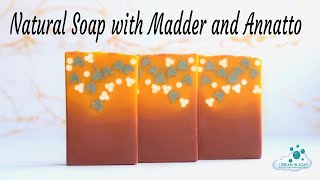 Making a natural cold process soap with Madder and Annatto Ombre technique soap [upl. by Ailic441]