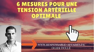 6 mesures pour une tension artérielle optimale 2730 [upl. by Nonnahs329]