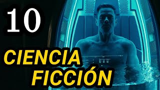 Top 10 Mejores Películas de CIENCIA FICCIÓN de los Últimos Tiempos [upl. by Neyr]