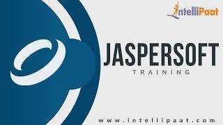 Jaspersoft Tutorial  Jaspersoft YouTube Video  Intellipaat [upl. by Cheslie]