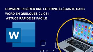 Insérer une Lettrine Élégante dans Word en SECONDS [upl. by Nednyl]