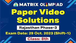 Class 8 Shift 1 Rajasthan Phase 3 Exam Paper Video Solution  October 29 2023 [upl. by Wrand438]