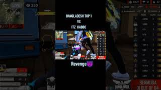 ITZ Kabbo vs BANGLADESH TOP 1 Tournament Revenge 🗿😈 freefire shorts raadvaiyt itzkabbo [upl. by Yenolem850]