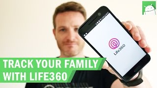 How to track your family with Life360 [upl. by French]