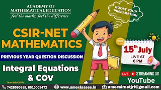 PREVIOUSYEARCSIRNETQUESTIONS  Integral Equation amp COVDECEMBER2023 AMECLASSES [upl. by Odnanreh]