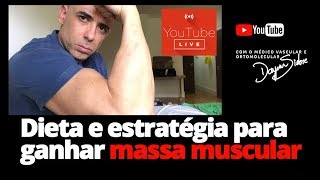 Dieta e estratégia para ganhar massa muscular  Dr Dayan Siebra [upl. by Adnilak]