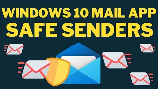 How to Add Safe Senders in Windows 10 Mail [upl. by Yffat]