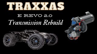 Traxxas E Revo 20 Transmission Rebuild [upl. by Eniawd598]