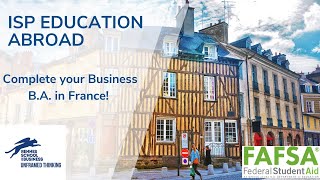 ISP Education Abroad  Rennes Business School Presentation  SEP 2024 [upl. by Giarla823]