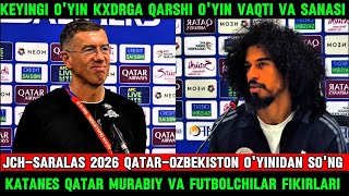 QATAROZBEKISTON OYINIDAN SONG SRECHKO KATANES QATAR MURABIYI VA FUTBOLCHILAR FIKIRLARI [upl. by Nerehs479]