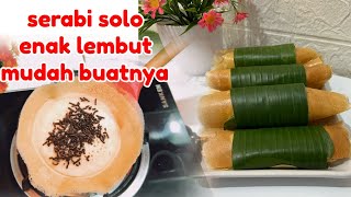 RESEP SERABI SOLO  LEMBUT DAN ENAK  MUDAH BANGET CARA BUATNYA [upl. by Aryl]