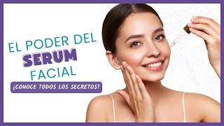 🌟 SERUM FACIAL Conoce los ¡BENEFICIOS y Aplicación Perfecta 🌟 [upl. by Ahsenav]