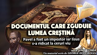 Documentul care zguduie lumea crestina Pavel a fost un impostor iar Iisus sa ridicat la ceruri viu [upl. by Undis]