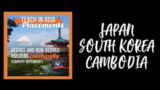 Teach South Korea Japan and Cambodia [upl. by Anoval]