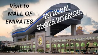 MALL OF EMIRATES  BIGGEST SKI RESORT IN DUBAI [upl. by Osy]