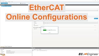 ECEngineer Tutorial CreateModify an Online Configuration by Scanning a Local EtherCAT Network [upl. by Casie739]