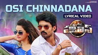 Osi Chinnadana Lyrical Video  Pataas Movie Song  Nandamuri Kalyan Ram  Shruti Sodhi  Sai Karthik [upl. by Jerrome]