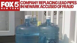 Company replacing lead pipes in Newark accused of fraud [upl. by Charteris673]