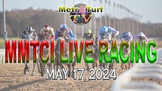 17 May 2024  Philippines Horse Racing Live  Metro Manila Turf Club Inc [upl. by Rusel]