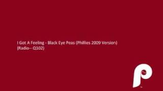 Phillies Got a Feeling I Got A Feeling Phillies Version Q102Radio  Black Eye Peas w lyrics [upl. by Kondon]