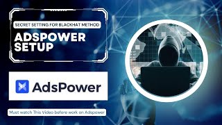 Adspower Review  How to Set up Proxies in AdsPower Antidetect Browser  Secret Setting [upl. by Nisen]