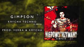 18 Gimpson ft Krycha  KRYCHA TECHNO prod VerbaampKrycha [upl. by Ydospahr]