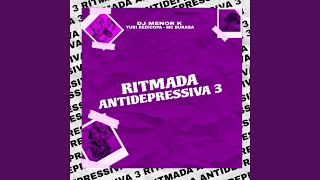 Ritmada Antidepressiva 3 [upl. by Tessy273]