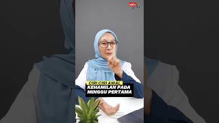 CIRI AWAL KEHAMILAN MINGGU PERTAMA tandahamil dokterpedia [upl. by Idhem]