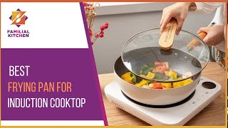 Best Frying Pan For Induction Cooktop That Will Revolutionize Your Cooking Game [upl. by Herbst]