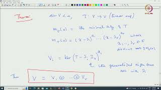 Lec 26 Primary decomposition Theorem and JordanChevalley decomposition [upl. by Kenneth537]