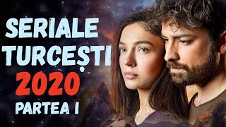 CELE MAI BUNE SERIALE TURCESTI 2020 PARTEA I [upl. by Cynara717]