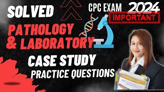 CPT Pathology and Laboratory CASE STUDY  Medical Coding [upl. by Aidnac]