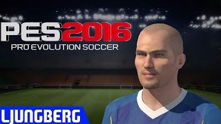 Pes 2016 edit face Ljungberg  stats [upl. by Kirtley42]