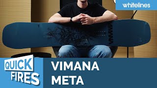 Vimana Meta Snowboard  Whitelines Quickfire Reviews [upl. by Isleen]